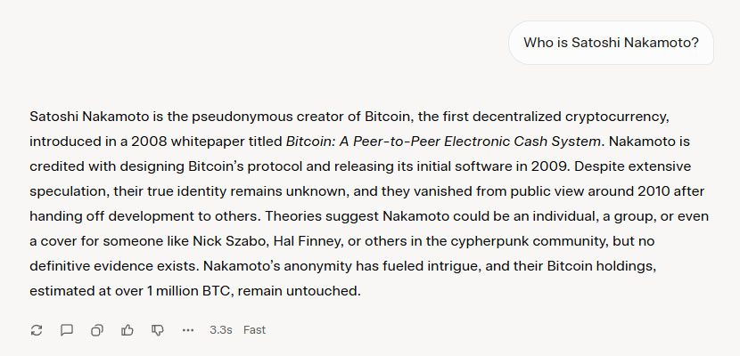 Groks answer to the question Who is Satoshi Nakamoto Grok’s answer to the question Who is Satoshi Nakamoto?