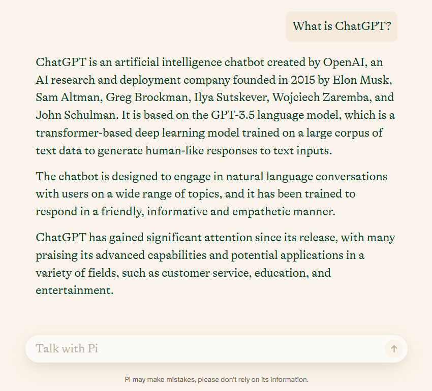 Pis answer to the question What is ChatGPT Pi’s answer to the question “What is ChatGPT?”